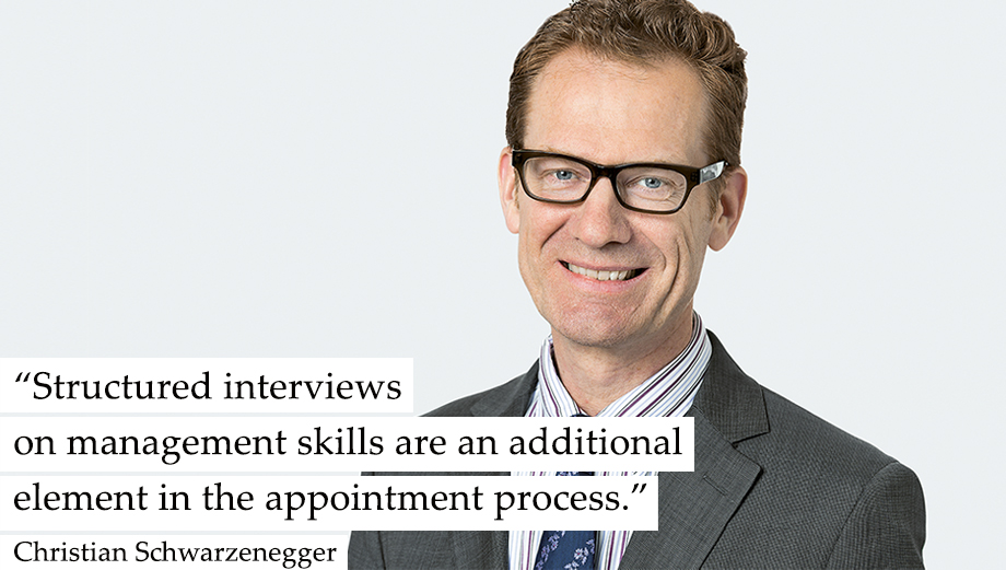 Portrait of Christian Schwarzenegger with statement: "Structured interviews on management skills are an additional element in the appointment process."
